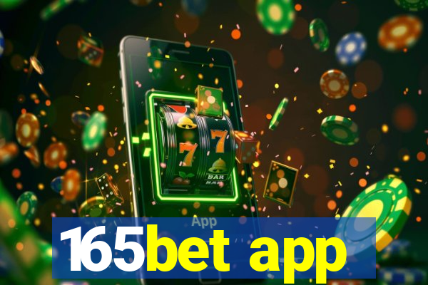 165bet app